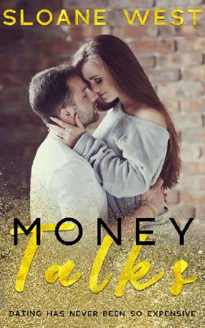 [Money Hungry 03] • Money Talks · A Small-Town Romance (Money Hungry Book 3)